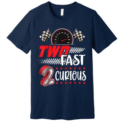 Two Fast 2 Curious Racing 2nd Birthday Two Fast Birthday Premium T-Shirt