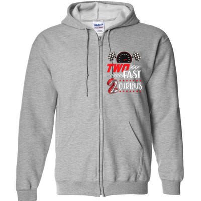 Two Fast 2 Curious Racing 2nd Birthday Two Fast Birthday Full Zip Hoodie