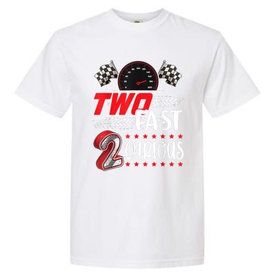 Two Fast 2 Curious Racing 2nd Birthday Two Fast Birthday Garment-Dyed Heavyweight T-Shirt