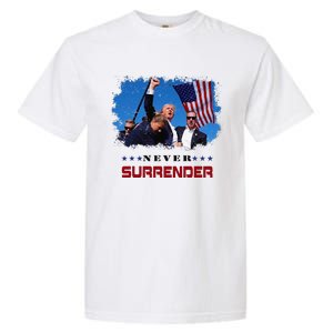 Trump Fight 2024 Never Surrender President Support Garment-Dyed Heavyweight T-Shirt