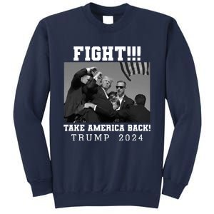 Trump Fight 2024 Trump Shot Fight Trump 2024 Sweatshirt