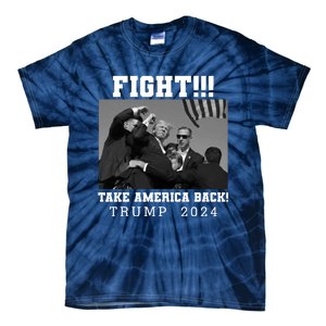 Trump Fight 2024 Trump Shot Fight Trump 2024 Tie-Dye T-Shirt