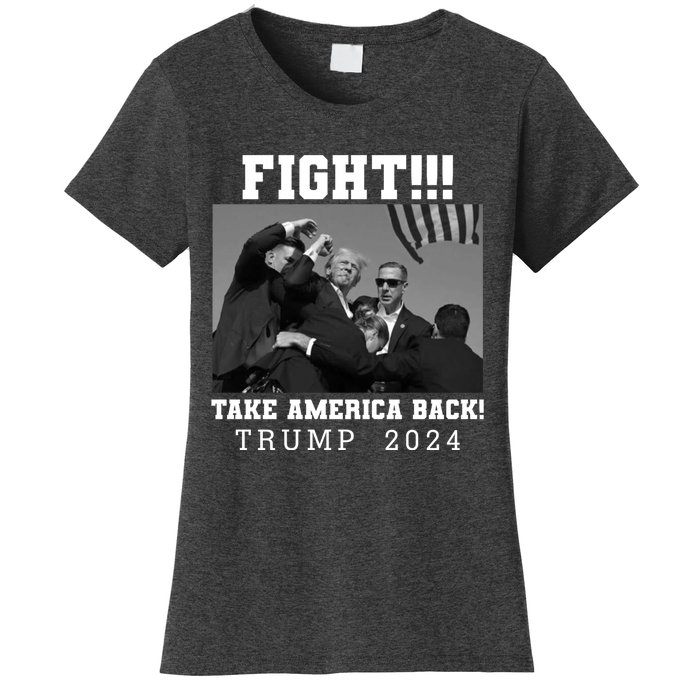 Trump Fight 2024 Trump Shot Fight Trump 2024 Women's T-Shirt