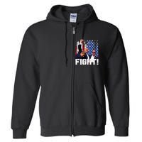 Trump Fight 2024 Trump Shot Fight Trump 2024 Full Zip Hoodie