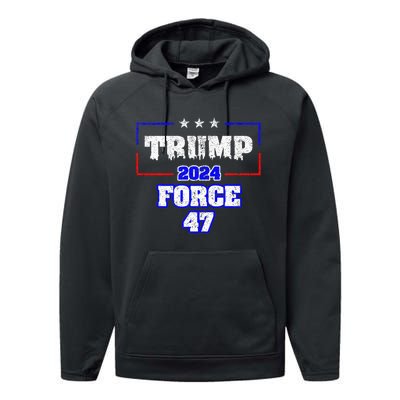 Trump Force 47 Trump 2024 HeS Back Vote Trump Performance Fleece Hoodie