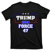 Trump Force 47 Trump 2024 HeS Back Vote Trump T-Shirt