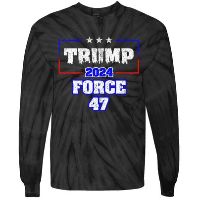 Trump Force 47 Trump 2024 HeS Back Vote Trump Tie-Dye Long Sleeve Shirt