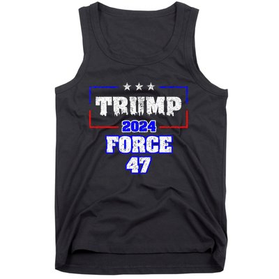 Trump Force 47 Trump 2024 HeS Back Vote Trump Tank Top