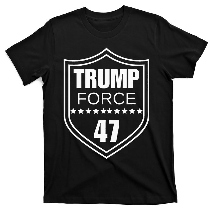 Trump Force 47 Ultra Maga More Than Ever Never Surrender Usa T-Shirt