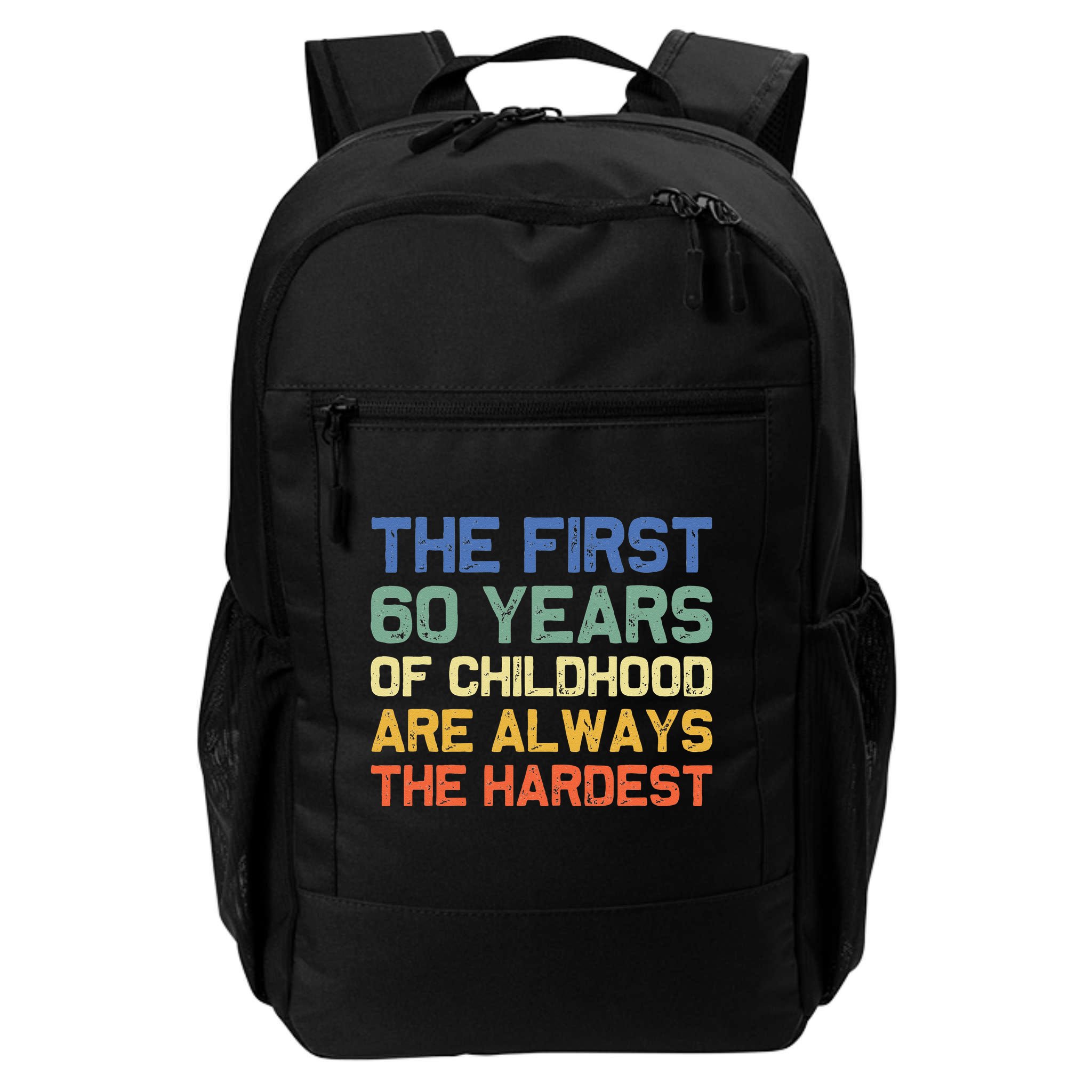 The First 60 Years Childhood Hardest Old 60th Birthday Funny Backpack