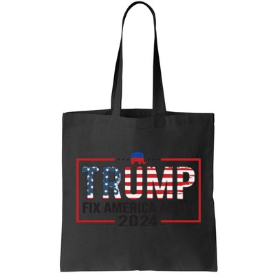 Trump Fix America Again 2024 Tote Bag