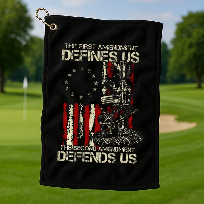 The First Amendment Defines Us American Flag Golf Towel