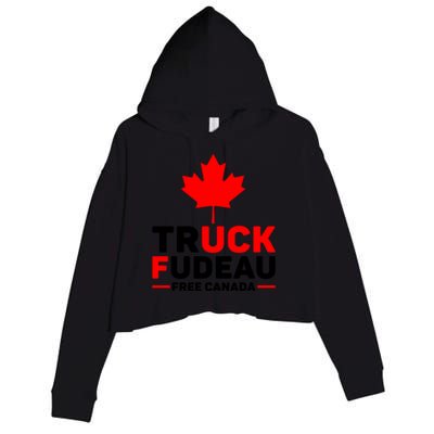 Truck Fudeau Anti Trudeau Free Canada Trucker Heroes Crop Fleece Hoodie