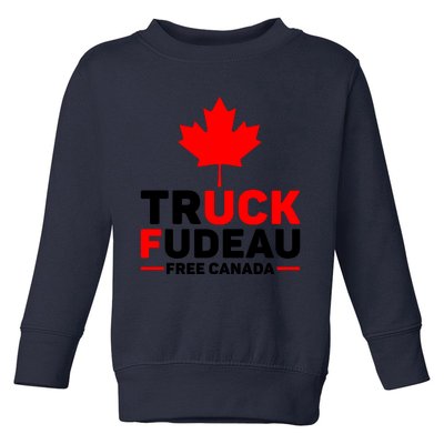 Truck Fudeau Anti Trudeau Free Canada Trucker Heroes Toddler Sweatshirt