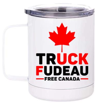 Truck Fudeau Anti Trudeau Free Canada Trucker Heroes 12 oz Stainless Steel Tumbler Cup