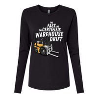 The Fast And The Certified Warehouse Drift Forklift Operator Womens Cotton Relaxed Long Sleeve T-Shirt