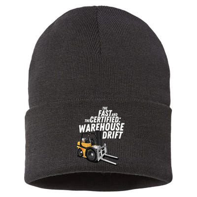 The Fast And The Certified Warehouse Drift Forklift Operator Sustainable Knit Beanie