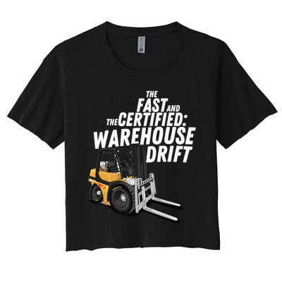 The Fast And The Certified Warehouse Drift Forklift Operator Women's Crop Top Tee