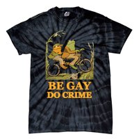 The Frog And The Toad Are Gay, Do Crime, Funny Graphic Tie-Dye T-Shirt