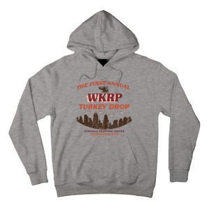 The First Annual Wkrp Turkey Drop Tall Hoodie