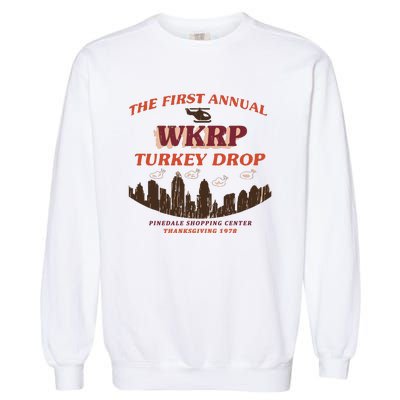 The First Annual Wkrp Turkey Drop Garment-Dyed Sweatshirt