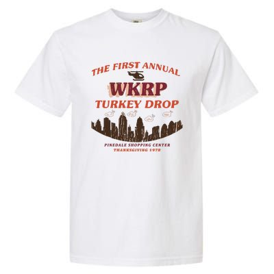 The First Annual Wkrp Turkey Drop Garment-Dyed Heavyweight T-Shirt