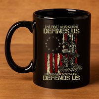 The First Amendment Defines Us American Flag 11oz C Handle Ceramic Mug