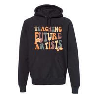 Teaching Future Artists Retro Teacher Students Premium Hoodie