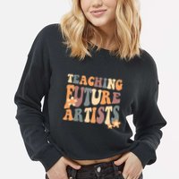 Teaching Future Artists Retro Teacher Students Cropped Pullover Crew