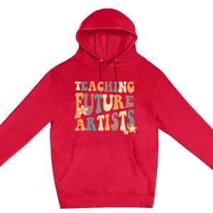 Teaching Future Artists Retro Teacher Students Premium Pullover Hoodie