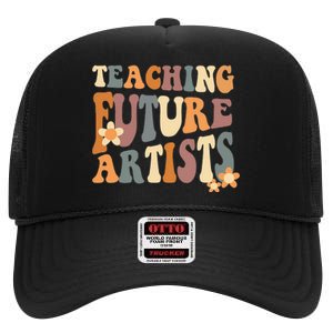 Teaching Future Artists groovy Teacher Students High Crown Mesh Back Trucker Hat