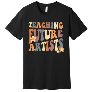 Teaching Future Artists groovy Teacher Students Premium T-Shirt