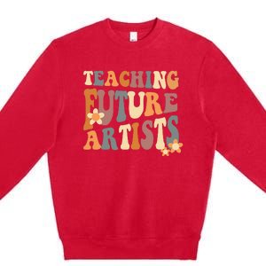 Teaching Future Artists groovy Teacher Students Premium Crewneck Sweatshirt