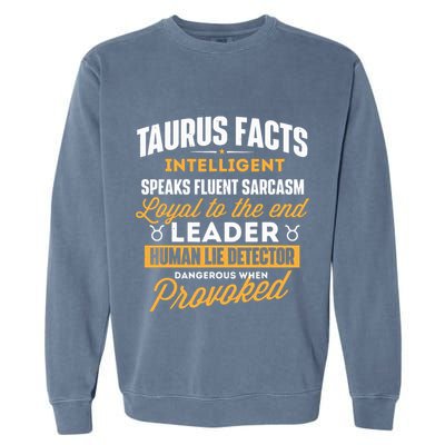 Taurus Facts Astrology Astrologer Horoscope Zodiac Sign Garment-Dyed Sweatshirt