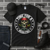 Time For A Mega Pint Tall T-Shirt