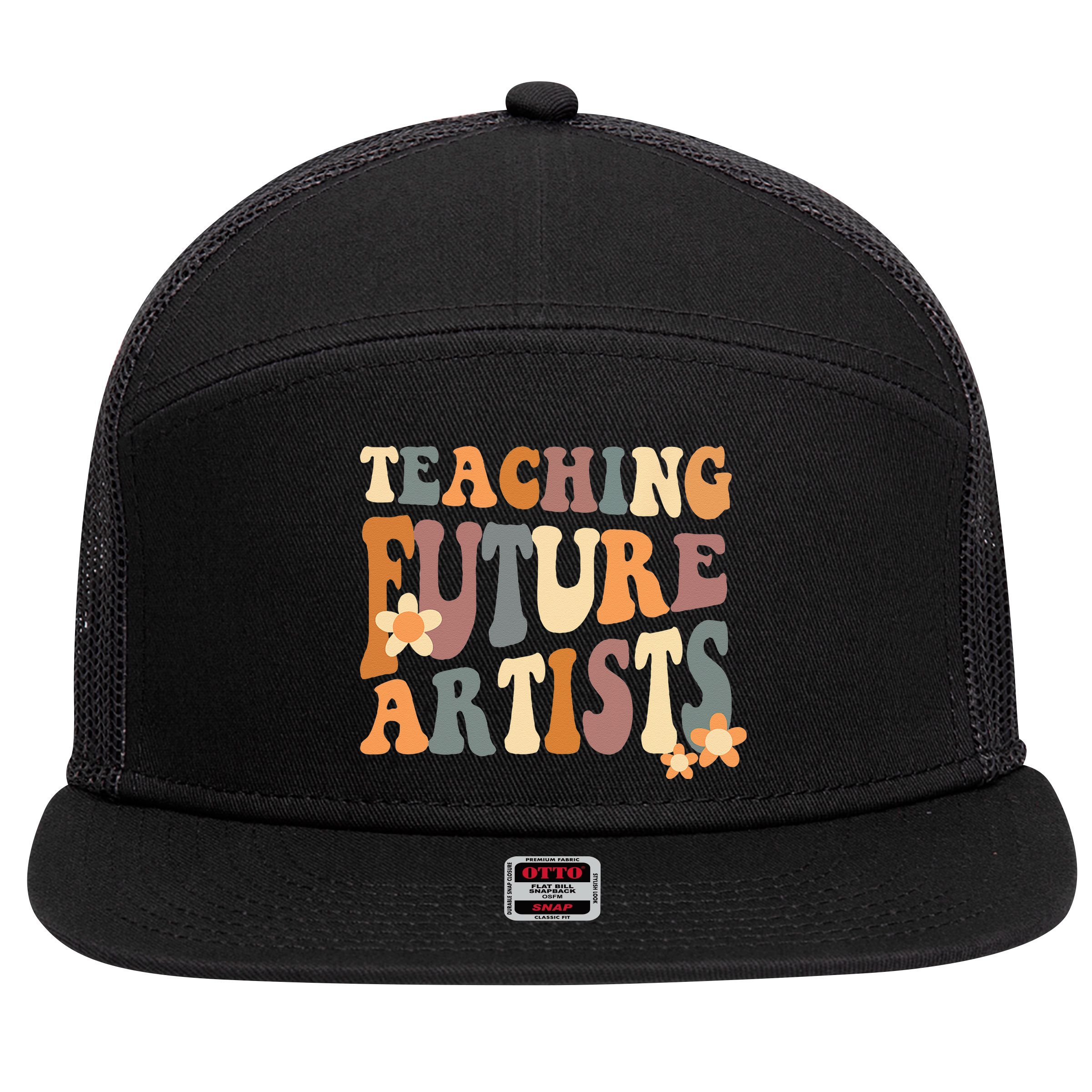 Teaching Future Artists Retro Teacher Students Women 7 Panel Mesh Trucker Snapback Hat