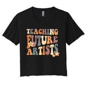 Teaching Future Artists Retro Teacher Students Women Women's Crop Top Tee