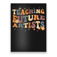 Teaching Future Artists Retro Teacher Students Poster