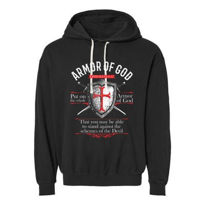 The Full Armor Of God Ephesians 617 Garment-Dyed Fleece Hoodie