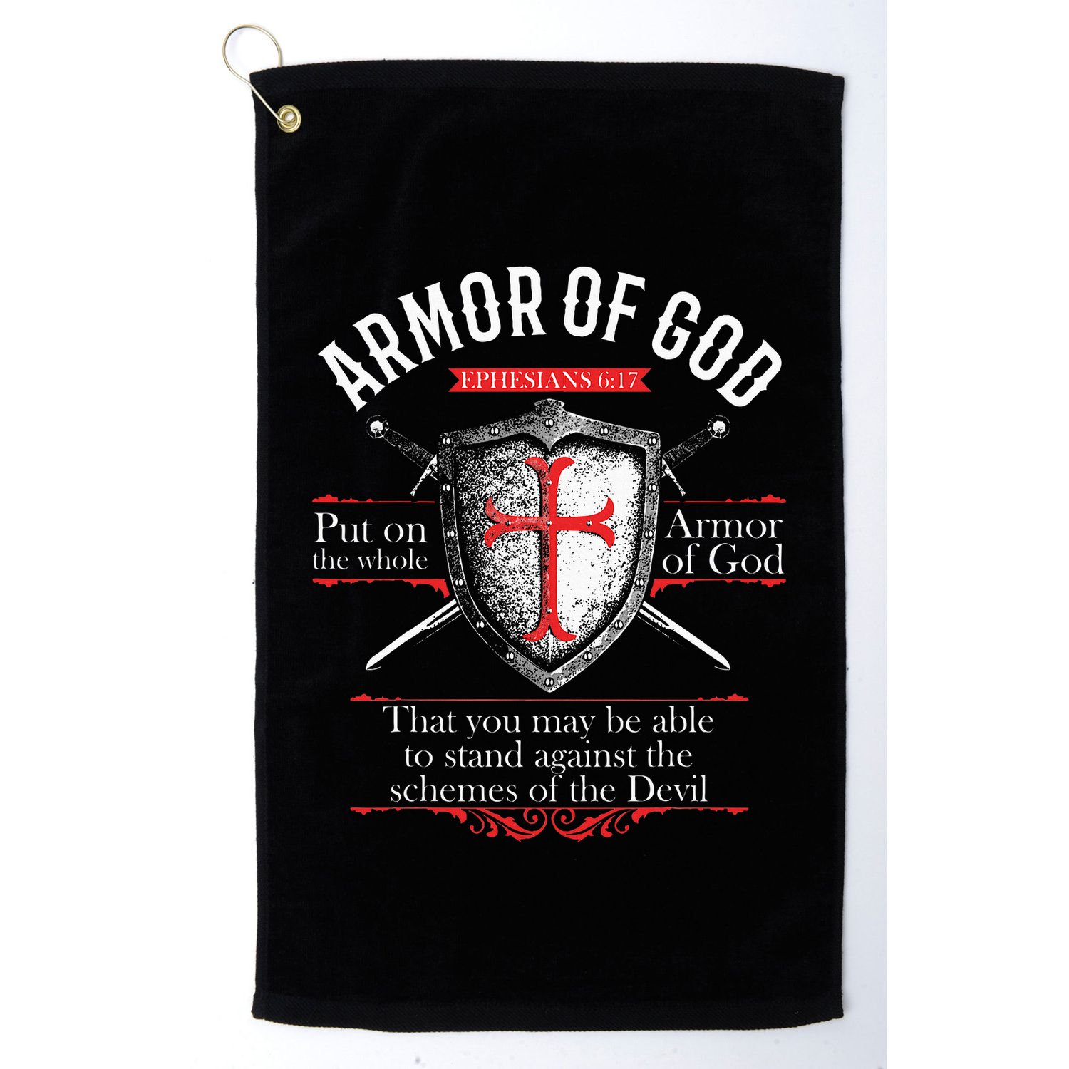 The Full Armor Of God Ephesians 617 Golf Towel