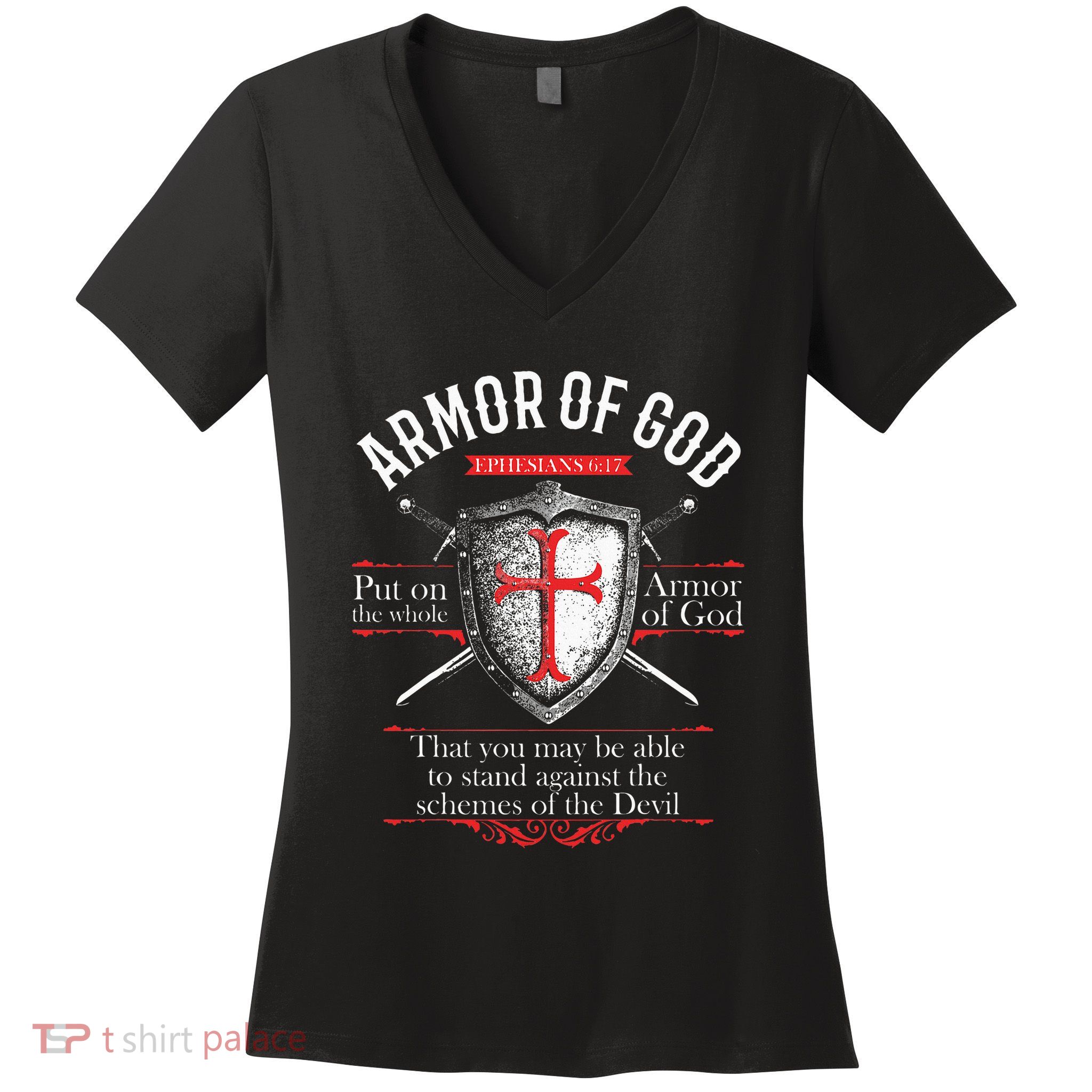 The Full Armor Of God Ephesians 617 Women's V-Neck T-Shirt