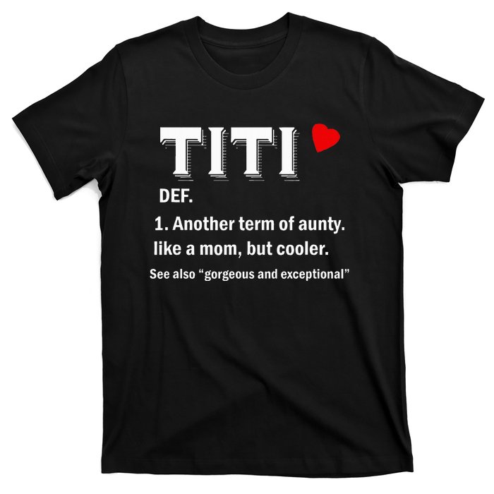 Titi Funny Aunty Definition T-Shirt