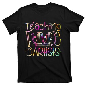 Teaching Future Artists Women Teacher Art Back To School T-Shirt