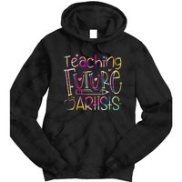 Teaching Future Artists Women Teacher Art Back To School Tie Dye Hoodie