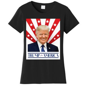 Trump For America 2024 Presidential Election Women's T-Shirt