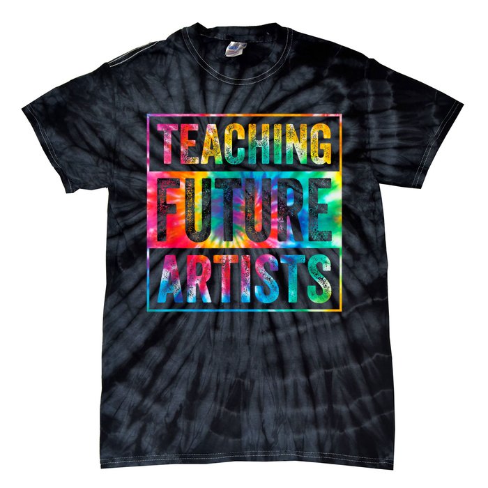 Teaching Future Artists Retro Teacher Tie-Dye T-Shirt