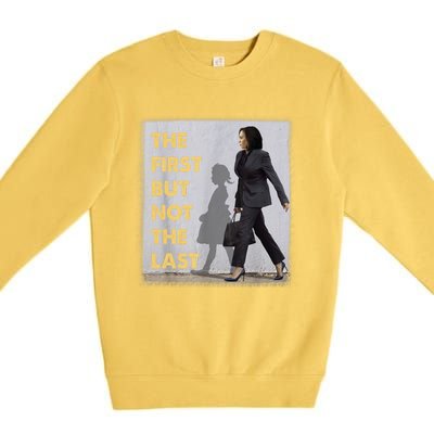 The First But Not The Last Kamala Harris Ruby Bridges Madam Premium Crewneck Sweatshirt