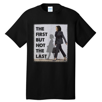 The First But Not The Last Kamala Harris Ruby Bridges Madam Tall T-Shirt