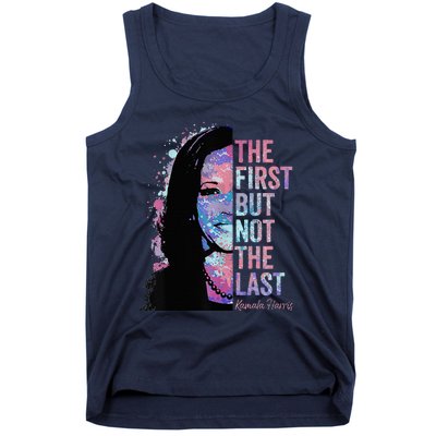 The First But Not The Last Madam President Harris Tank Top