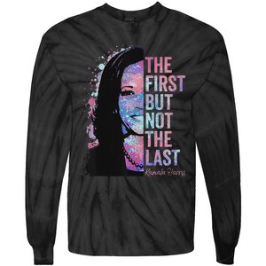 The First But Not The Last Madam President Harris Tie-Dye Long Sleeve Shirt